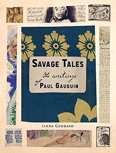 Savage Tales: Письма Поля Гогена