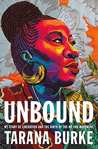 Unbound: Моя история освобождения и зарождения движения Me Too